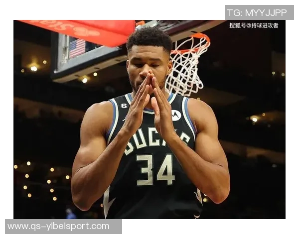 字母哥续约前景乐观明年10月或签4年275亿合同